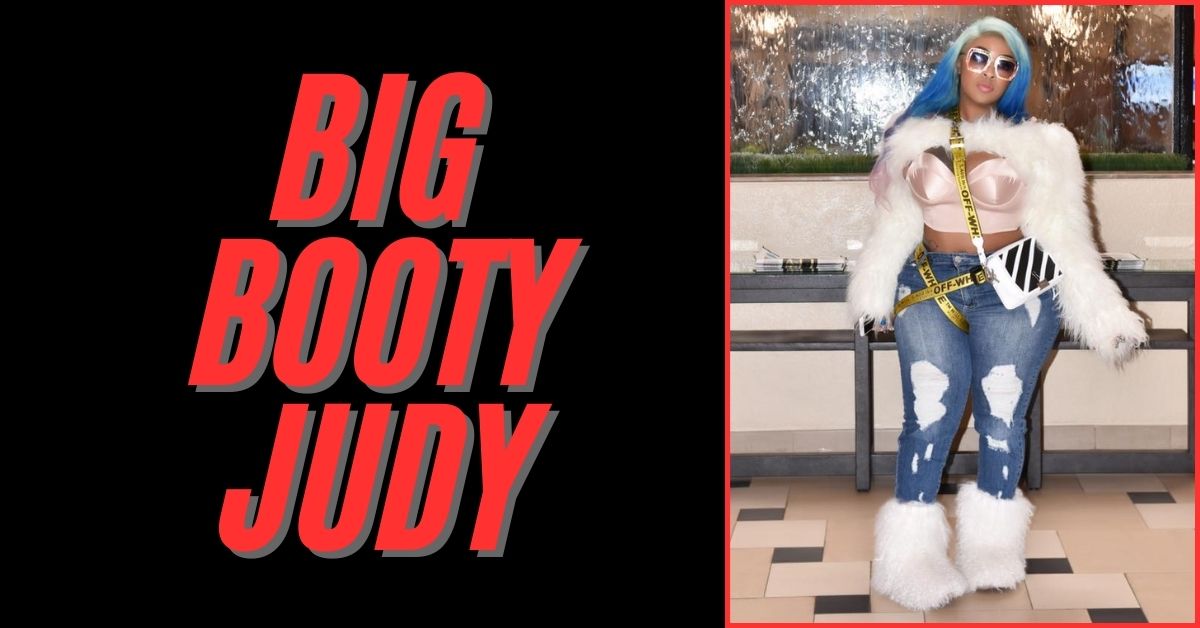 Big Booty Judy Net Worth