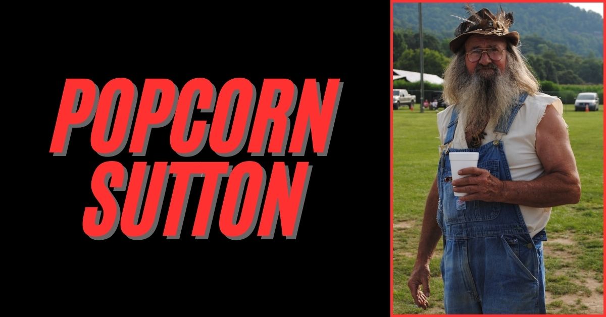 Popcorn Sutton Net Worth