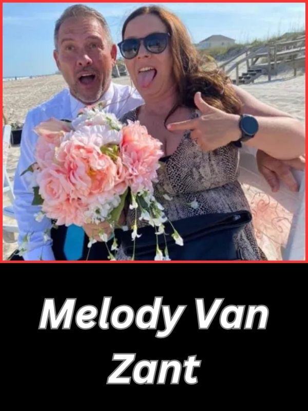 Who is Melody Van Zant?